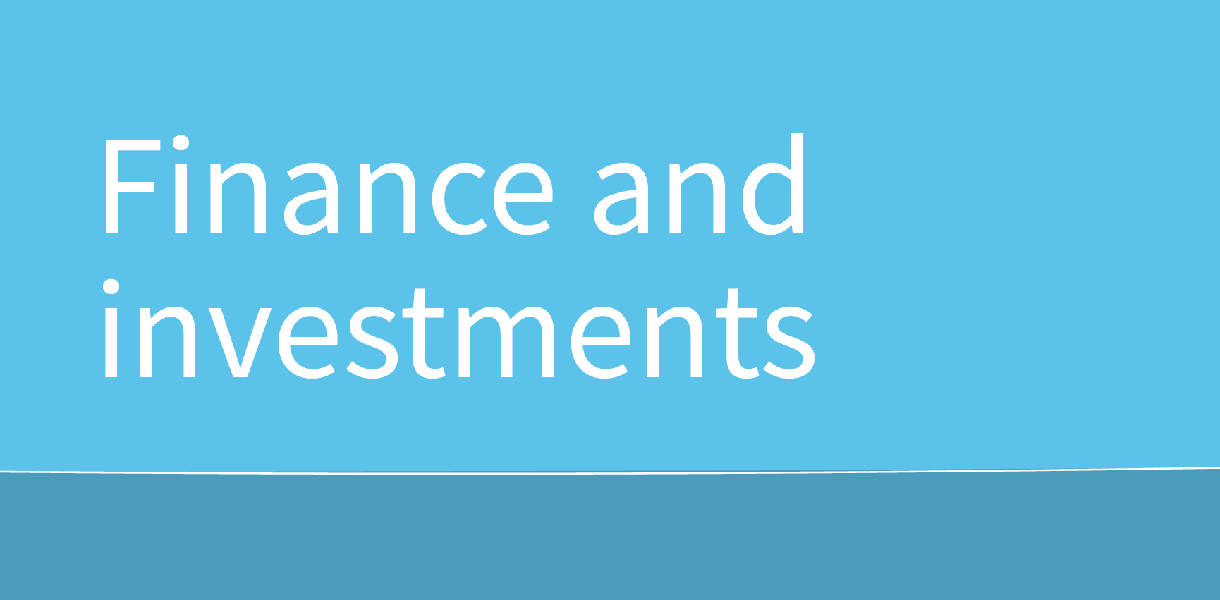 Finance and investments